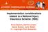 Implementation considerations related to a National Injury Insurance Scheme (NIIS)