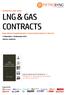 PETROSYNC S LEGAL SERIES LNG & GAS CONTRACTS. Adapt with the Changing Dynamics in Contracting Strategies for LNG & Gas