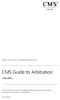 CMS Guide to Arbitration