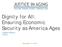Dignity for All: Ensuring Economic Security as America Ages. A Senior Poverty Forum