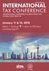 INTERNATIONAL TAX CONFERENCE. January 11 & 12, Miami Simulcast Up to 16 CPE Hours