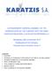 INVITATION TO EXTRAORDINARY GENERAL ASSEMBLY OF THE SHAREHOLDERS OF THE COMPANY WITH THE NAME: KARATZIS INDUSTRIAL & HOTELIER ENTERPRISES S.A.