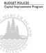 BUDGET POLICES Capital Improvement Program