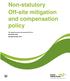 Non-statutory Off-site mitigation and compensation policy. This updated document has replaced APP