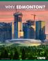 WHY EDMONTON? DISCOVER THE GATEWAY TO THE NORTH