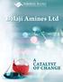 Balaji Amines Ltd A CATALYST OF CHANGE
