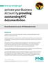 activate your Business Account by providing outstanding KYC documentation.