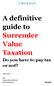 A definitive guide to Surrender Value Taxation
