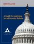 ISSUE GUIDE. A Guide to Analyzing Social Security Reform