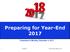 Preparing for Year-End 2017 Presented on Monday, December 4, 2017