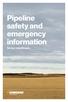 Pipeline safety and emergency information. for our neighbours.