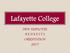 Lafayette College NEW EMPLOYEE B E N E F I T S ORIENTATION 2017