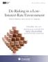 De-Risking in a LowInterest-Rate Environment
