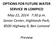 OPTIONS FOR FUTURE WATER SERVICE IN LOMPICO May 22, :30 p.m. Preview