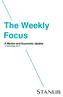 The Weekly Focus. A Market and Economic Update 13 November 2017