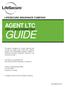 GUIDE AGENT LTC FIELD UNDERWRITING LIFESECURE INSURANCE COMPANY