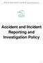 HEALTH AND SAFETY MANUAL (August 2015) Section Accident and Incident Reporting and Investigation Policy