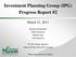 Investment Planning Group (IPG) Progress Report #2