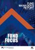 FUND MANAGER S REPORT FEBRUARY 2018 FUND FOCUS. A Wholly Owned Subsidiary of