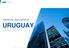 FINANCIAL INCLUSION IN URUGUAY DECEMBER 2016 FINANCIAL INCLUSION IN URUGUAY DECEMBER 2016