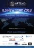 ILS NEW YORK Post-event Report BUILDING THE FUTURE. 2 February 2018 New York City GOLD SPONSORS ASSOCIATE SPONSORS BRONZE SPONSOR