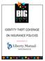 IDENTITY THEFT COVERAGE ON INSURANCE POLICIES SPONSORED BY