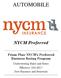 AUTOMOBILE. NYCM Preferred. Prism Plus: NYCM s Preferred Business Rating Program