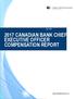2017 CANADIAN BANK CHIEF EXECUTIVE OFFICER COMPENSATION REPORT