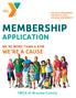 MEMBERSHIP APPLICATION WE RE A CAUSE WE RE MORE THAN A GYM. YMCA of Broome County