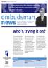 ... I m not seeing much that suggests consumers are more likely to make a speculative claim now than in the past. ombudsman news