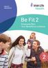 Be Fit 2 Employee Plan Your Benefits at a Glance