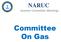 NARUC. Summer Committee Meetings. Committee On Gas