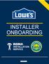 CERTIFIED INSTALLER BENEFITS BEFORE YOU START, LOWE S EXPECTATIONS: