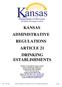KANSAS ADMINISTRATIVE REGULATIONS ARTICLE 21 DRINKING ESTABLISHMENTS