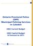 Ontario Provincial Police (OPP) Municipal Policing Services in Caledon