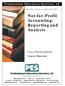 Not-for-Profit Accounting: Reporting and Analysis. Course #6610/QAS6610 Course Material