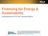 Financing for Energy & Sustainability