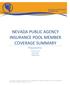 NEVADA PUBLIC AGENCY INSURANCE POOL MEMBER COVERAGE SUMMARY
