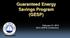 Guaranteed Energy Savings Program (GESP) February 21, CERTS Conference
