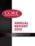 ANNUAL REPORT 2012 CORE MOLDING TECHNOLOGIES, INC. CREATIVE RELIABLE COMPOSITES