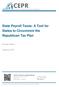 CENTER FOR ECONOMIC AND POLICY RESEARCH. State Payroll Taxes: A Tool for States to Circumvent the Republican Tax Plan