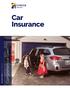 Car Insurance. Your policy wording. Keep it in a safe place. Comprehensive cover