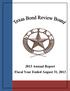 Texas Bond Review Board Annual Report Fiscal Year Ended August 31, 2013