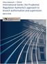 Policy Statement PS3/18 International banks: the Prudential Regulation Authority s approach to branch authorisation and supervision.