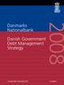 Danmarks Nationalbank. Danish Government Debt Management Strategy. Strategy 2008, 18 December 2007