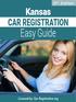 5 th Edition. Kansas CAR REGISTRATION. Easy Guide. Licensed by: Car-Registration.org