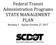 Federal Transit Administration Programs STATE MANAGEMENT PLAN. Revision 5 Update October 27, 2017
