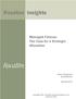 Rocaton Insights. Managed Futures: The Case for a Strategic Allocation. Anton Gorbounov David Morton. January 2011