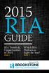 RIA GUIDE. Which RIA Platform is Right for You? PAGE 3. RIA Trends & Opportunities in 2015 PAGE 1. Sponsored by