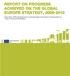 REPORT ON PROGRESS ACHIEVED ON THE GLOBAL EUROPE STRATEGY,